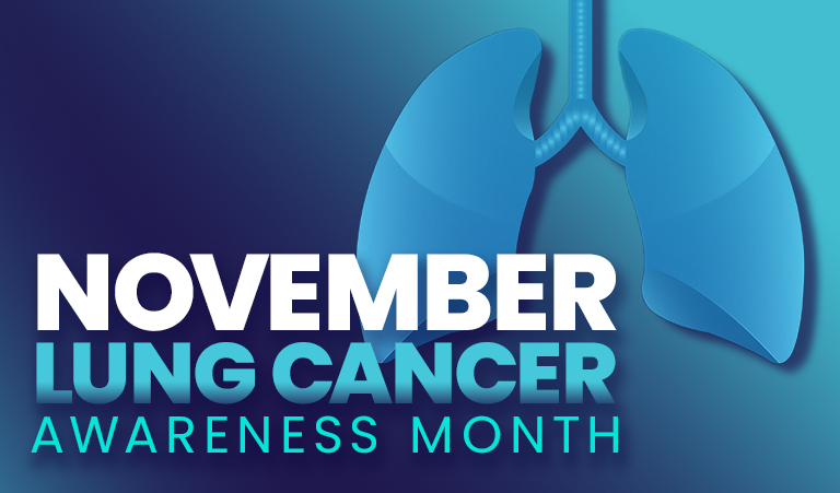 Lung Cancer Awareness Month